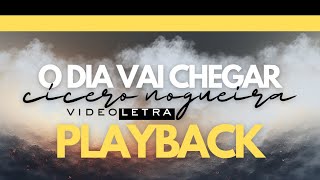 Vídeo de O Dia Vai Chegar