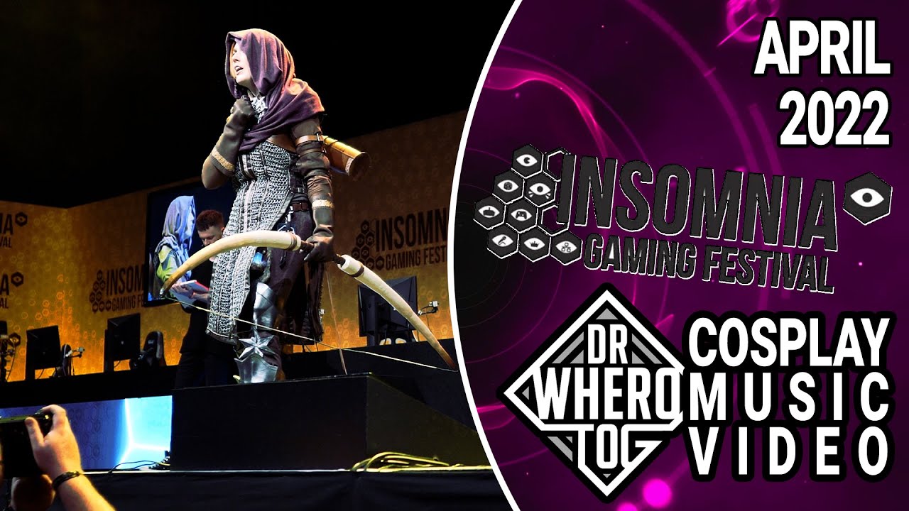 DrWheroTog - Insomnia68 April 2022 Cosplay Music Video
