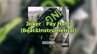 Joker - Fay Hattı(Beat&Instrumental)
