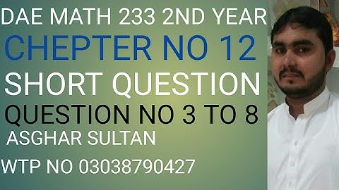 dae math 233 2nd year chapter no 12 short question question no 3 to 8