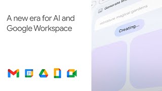 A new era for AI and Google Workspace screenshot 4