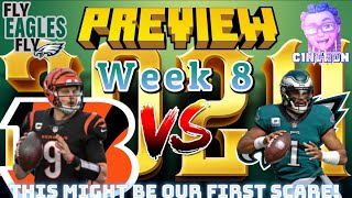 2024 Preview Week 8 Philadelphia Eagles Vs Cincinatti Bengals: This Game Should Be Our First Danger!
