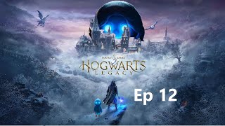 Hogwarts Legacy Ep 12