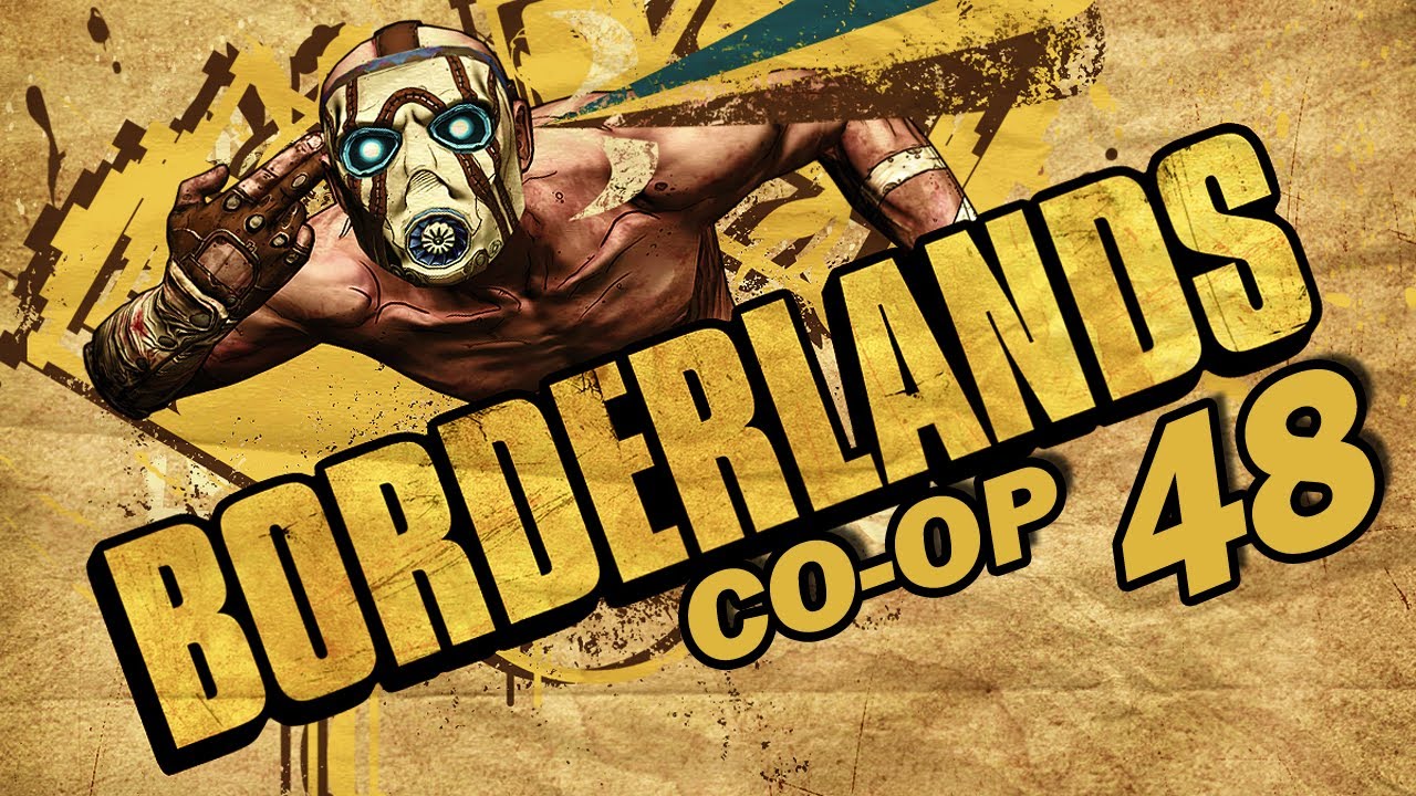 Borderlands Co-Op w/ ShadowZack: Part 48 (Walkthrough / Playthrough)