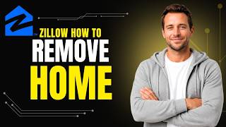 How To Get Your Home Off Zillow [2026 Full Guide]