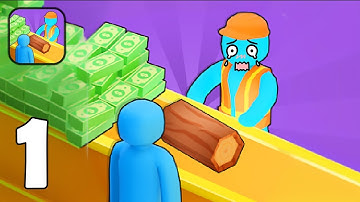 Lumber Factory - Stickman Lumber Factory Shop - Part 1 - Gameplay Walkthrough(iOS, Android)