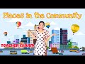 Places in the community  community places for kids  activity game for kids  teacher charm