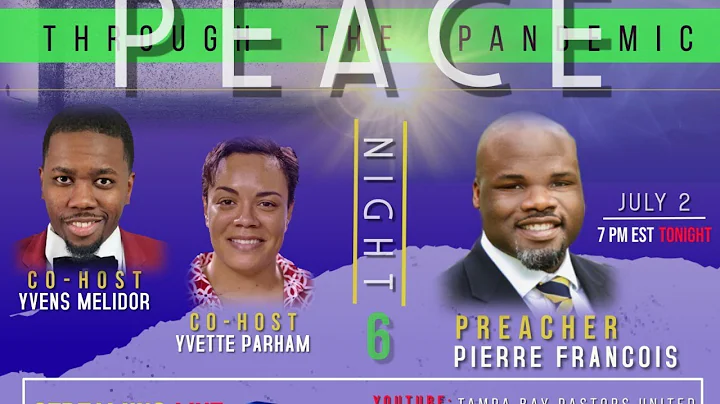 Night 6 - Peace Through the Pandemic - Pastor Pier...
