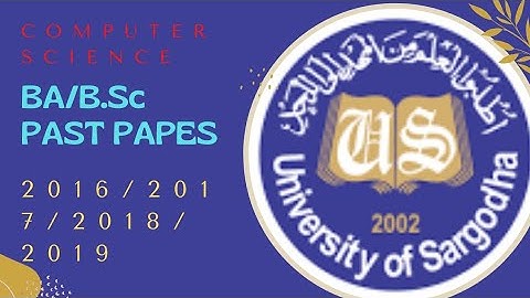 BA/B.Sc/PAST PAPERS/2016/2017/2018/2019/Computer Science/University of Sargodha