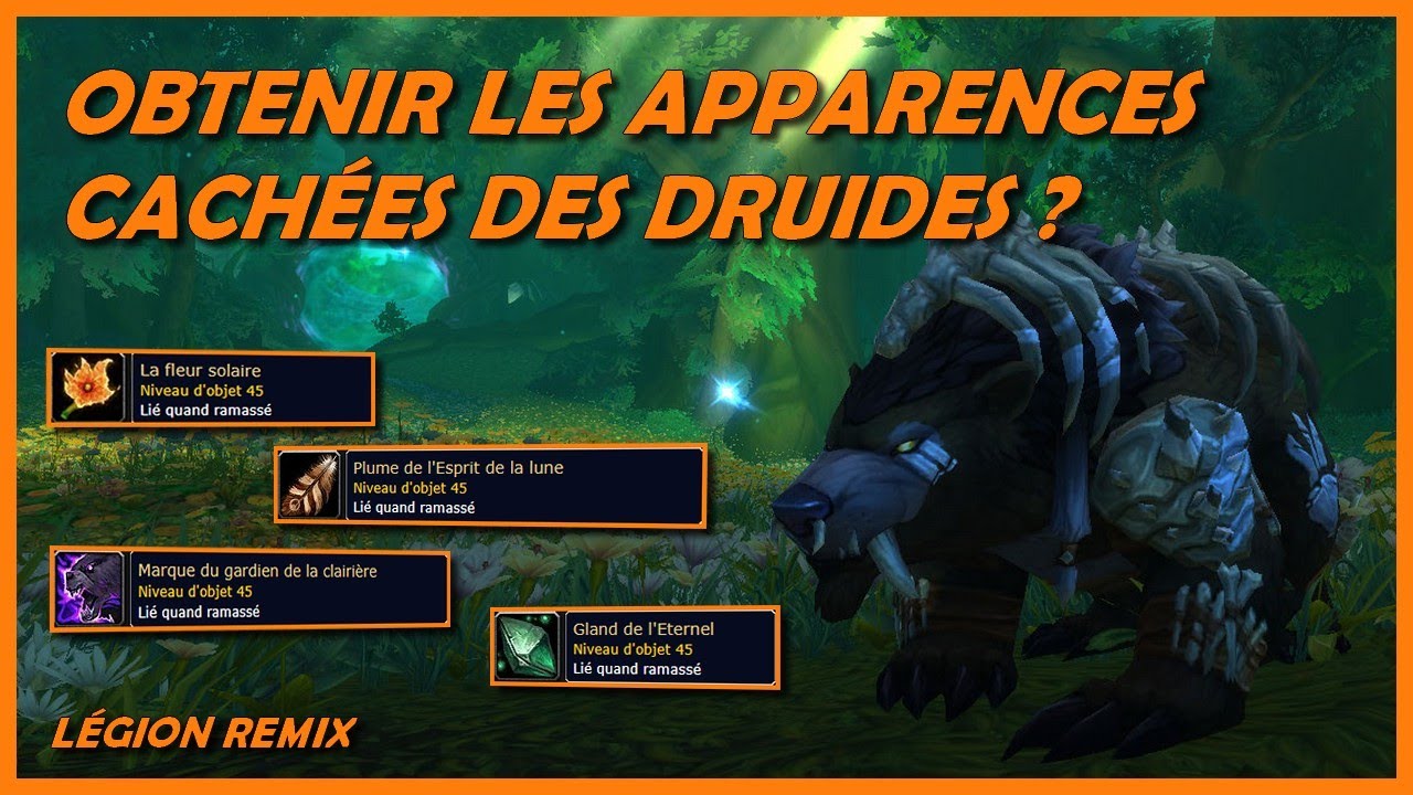 COMMENT OBTENIR LES APPARENCES CACHÉES DES ARMES PRODIGIEUSES POUR DRUIDES DANS LÉGION REMIX ?