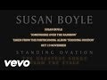 Susan Boyle - Somewhere Over The Rainbow (Audio)