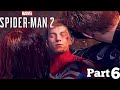 Marvel's Spider-Man 2 Peter Parker is Dead... (Part 6)