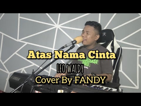 Atas Nama Cinta_LEO