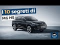 I 10 segreti di MG HS