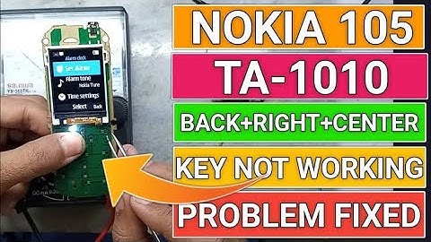 NOKIA TA-1010 BACK,HOME,MENU KEY NOT WORKING | Nokia TA-1010 Button not working |