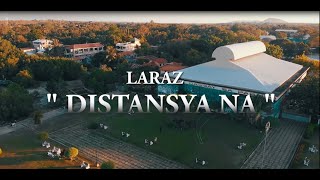 Laraz - distansya na (official music video)