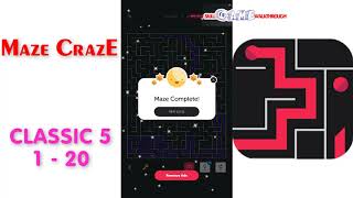 Maze CrazE | Classic 5 | Level 1 - 20 | All Answers | Walkthrough screenshot 4
