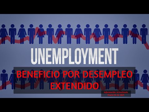 ¿Qué Son Los Beneficios De Desempleo Extendidos?