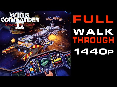 Wing Commander 2 - Walkthrough - No Commentary