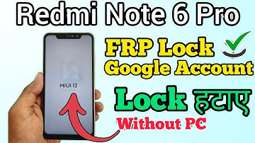 Redmi note 6 pro FRP Bypass || MIUI 12 || Google Account Unlock || Without Pc || New Method 2025