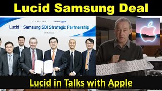 Lucid Motors Strikes Deal with Samsung for Battery Supply | Lucid and Apply Talks 🔥🔥🔥