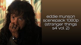 eddie munson scenepack | stranger things s4 vol. 2