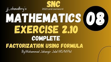8th Class SNC Math || Exercise 2.10 Factorization