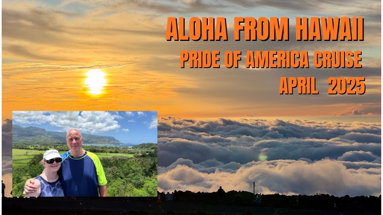 Hawaiian Cruise on Pride of America