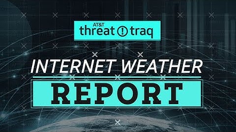 4/12/18 Internet Weather Report | AT&T ThreatTraq