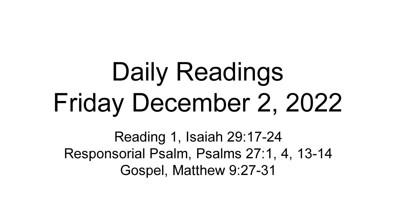 Daily Reading for Friday December 2, 2022 YouTube