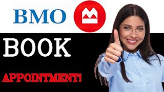 How To Book An Appointment - Bank Of Montreal (2025)