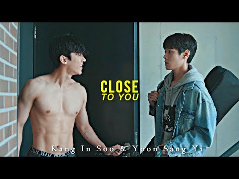 BL | In Soo ✗ Sang Yi || Close To You
