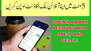 How To Open Ila Bank Account Online| Ila Bank Ka Account Kaisy Open Krna Ha