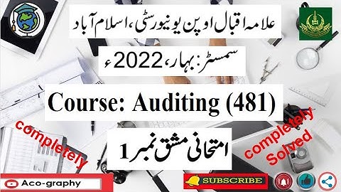 AIOU Code 481 Solved Assignment No.1 Spring 2022|| Subject: Auditing || Level:B.A/B.com