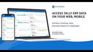 TallyGraphs : Tally ERP Reports, Dashboards on Web and Mobile