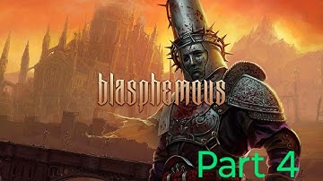 Blasphemous Playthrough Part 4
