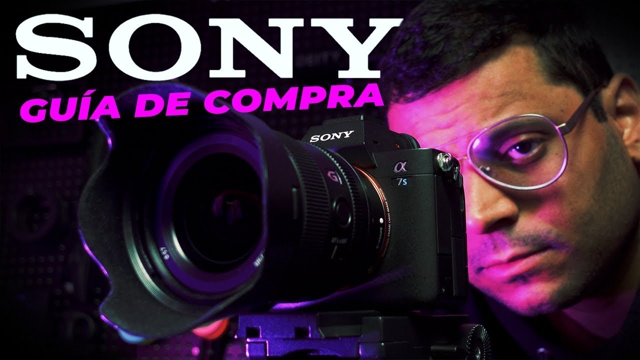 ¿Qué Cámara SONY me compro? Las Mejores Cámaras para Video y Fotografía (Guía Definitiva)