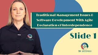 Traditional Management Issues & Software Development With the Agile Declaration of Interdependence