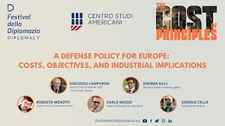 A defense policy for Europe: costs, objectives, and industrial implications