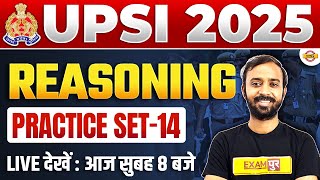 UPSI REASONING CLASS 2025 | PRACTICE SET-14 | UPSI REASONING | UP SI REASONING BY DEEPAK SIR