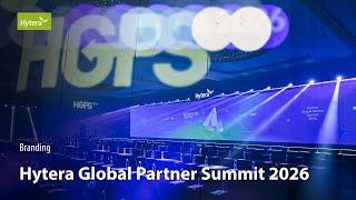 Highlights l Hytera Global Partner Summit 2026