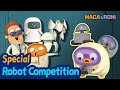 Macaroni special  robot competition  macaandroni channel