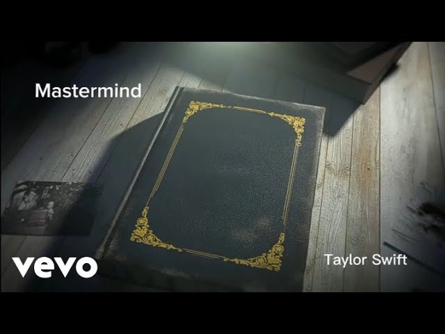 Taylor Swift - Mastermind (Official Lyric Video) 