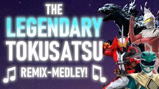The Legendary Tokusatsu Remix Medley | Godzilla, Ultraman, Kamen Rider, Super Sentai, Gamera 30 MINS