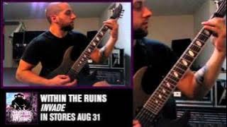 Within The Ruins - Invade  (Guitar Demonstration)