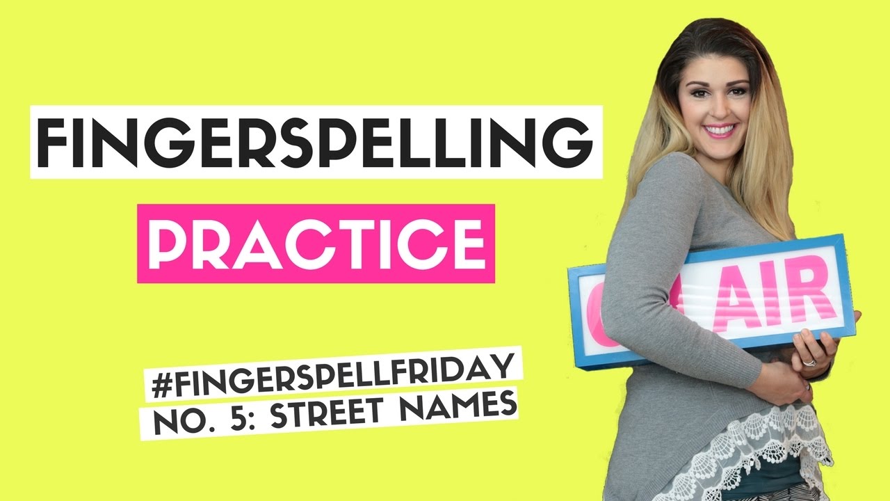 fingerspelling-practice-fingerspellfriday-5-youtube