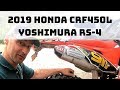 Yoshimura RS-4 Full Exhaust System Installed on a 2019 Honda CRF450L Dual Sport Adventure Review