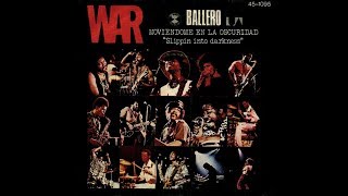 Video thumbnail of "War - Ballero (1974)"