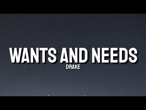 Drake - Wants and Needs (Lyrics) ft. Lil Baby "I'm from the four but I love me a threesome" [Tiktok]