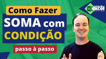 Como Somar com Condição no Excel